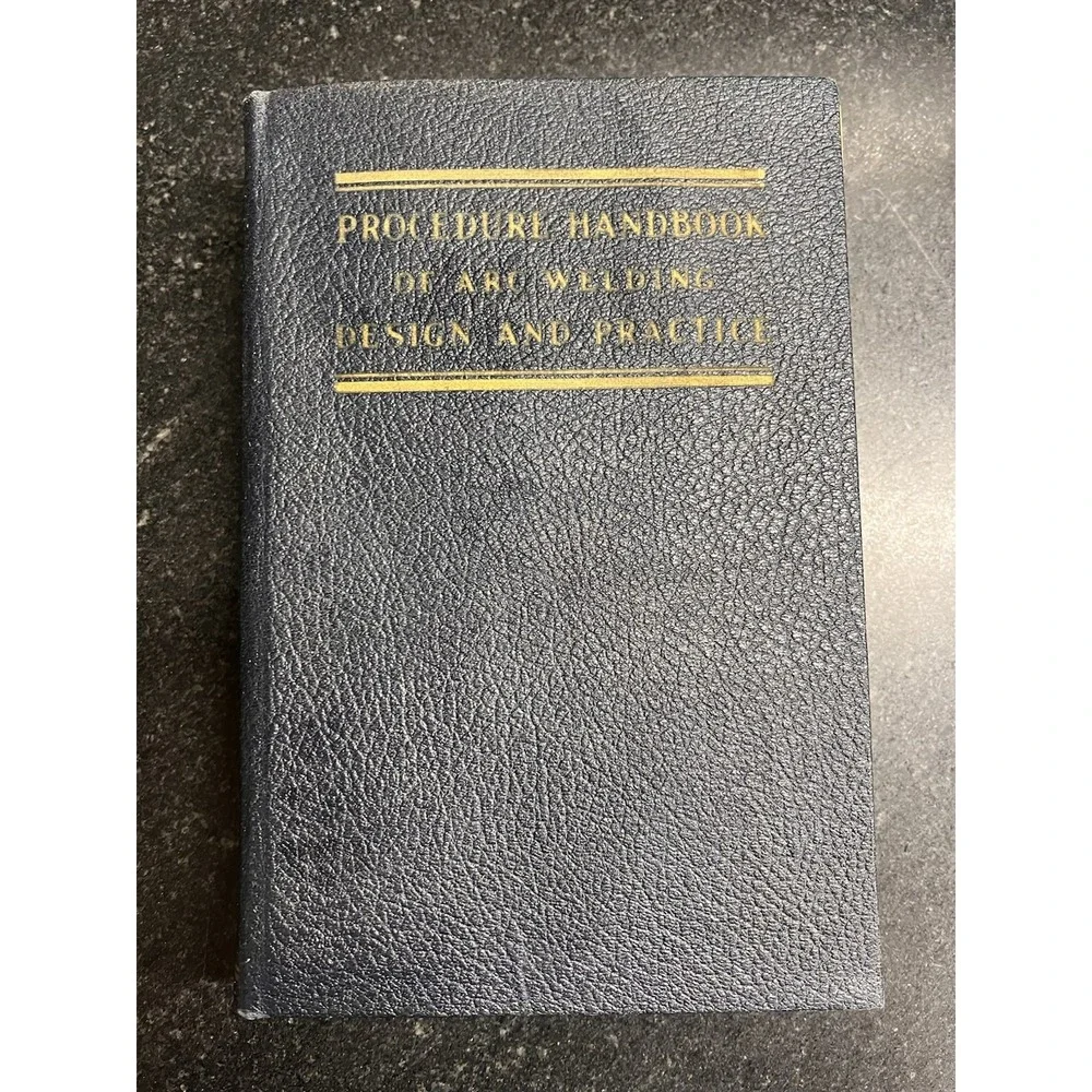 1941 Procedure Handbook of Arc Welding Design and Practice Sixth Edition Lincoln